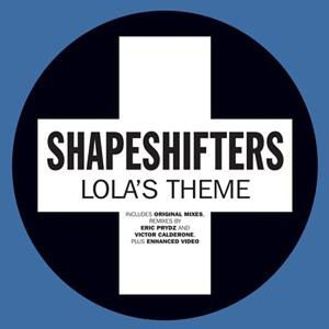 1190921519_musiccatalog_s_shapeshifters__lolas_theme_cd5_shapeshifters__lolas_theme.jpg