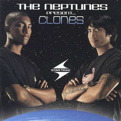 The Neptunes Present...Clones (2003)