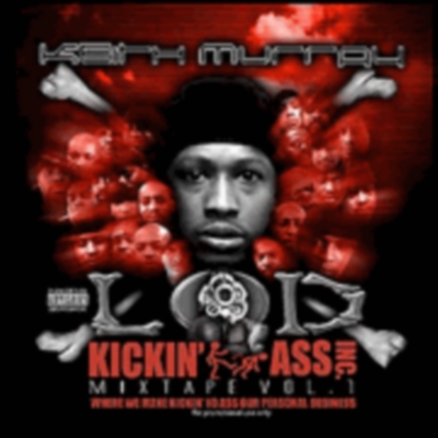 Keith Murray - Kickin' Ass Mixtape Vol.1 (2006)