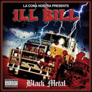 Ill Bill - Black Metal (2007)