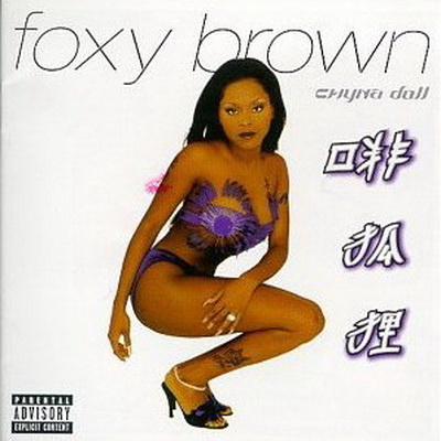 Foxy Brown Chyna Doll Rar