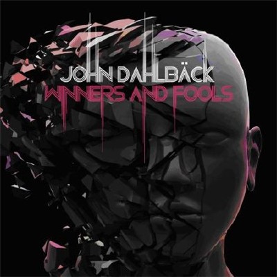 John Dahlback - Winners & Fools 3CD + (Bonus CD) (2009)