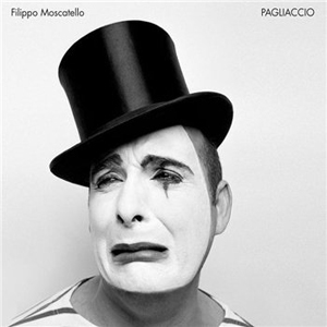 Filippo Moscatello - Pagliaccio (2009)