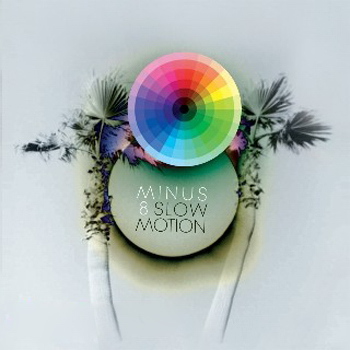 Minus 8 - Slow Motion (2009)