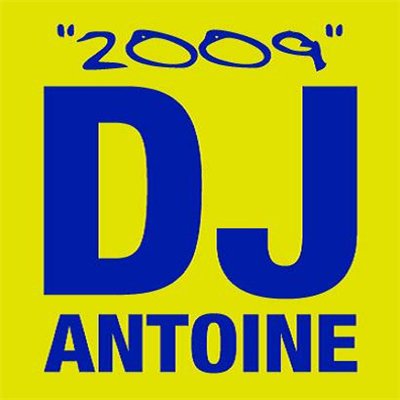 DJ Antoine 2009