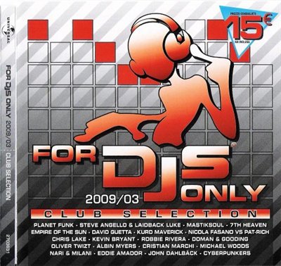VA-For Djs Only 2009/03 Club Selection