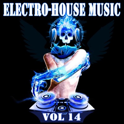 house music. Electro-house Music Vol.14