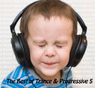 The Best Of Trance & Progressive 5 (2009)