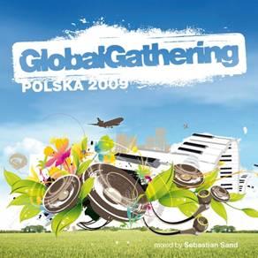 Global Gathering Polska 2009 (Mixed By Sebastian Sand)
