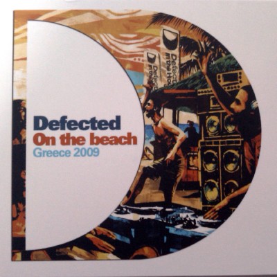 Defected On The Beach: Greece 2009