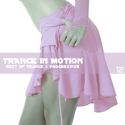 Trance In Motion Vol.12 (2009)