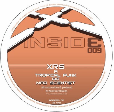 XRS - Tropical Funk / Mad Scientist (2009)