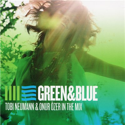 VA-Green And Blue Tobi Neumann And Onur Ozer In The Mix (2009)