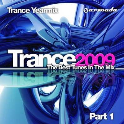 VA - Trance Yearmix 2009 The Best Tunes In The Mix (2009)