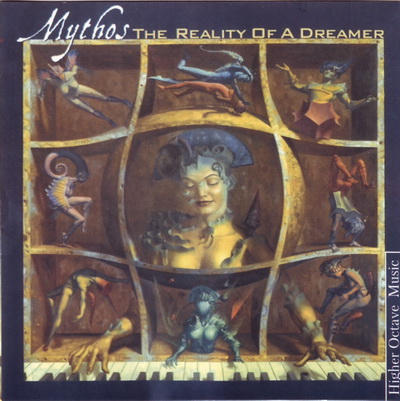 Mythos - The Reality Of A Dreamer 
(2000)