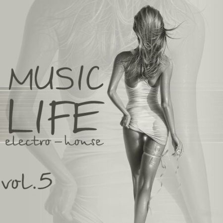 house music 2010. VA-Electro-House music LIFE