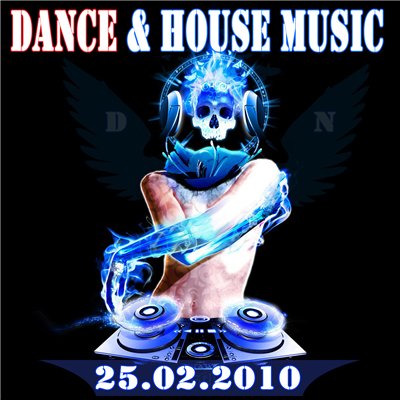 VA-Dance & House Music (25.02.2010)