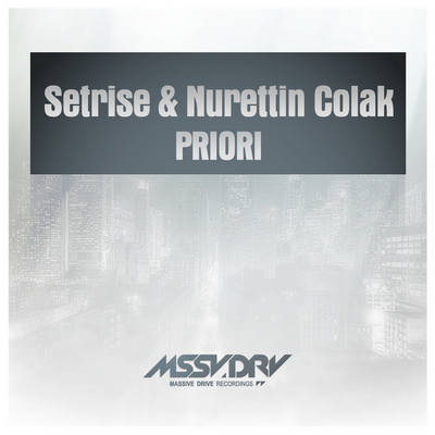 Setrise & Nurettin Colak - Priori
 (2010)
