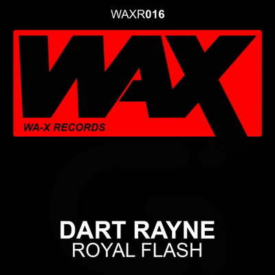 Dart Rayne - Royal Flash (2010)