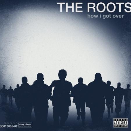 1276932497_4the_roots__how_i_got_over_2010.jpg