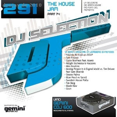 VA-DJ Selection Vol. 291 - The House Jam Part 74 (2010) VA-DJ Selection Vol. 291 - The House Jam Part 74 (2010)