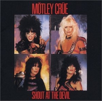 Shout At The Devil. motley crue shout at the devil