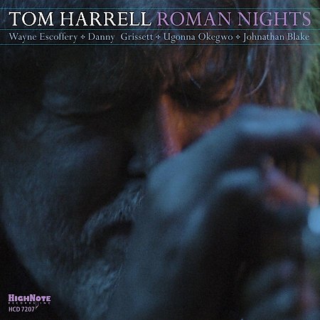 Tom Harrell - Roman Nights (2010)