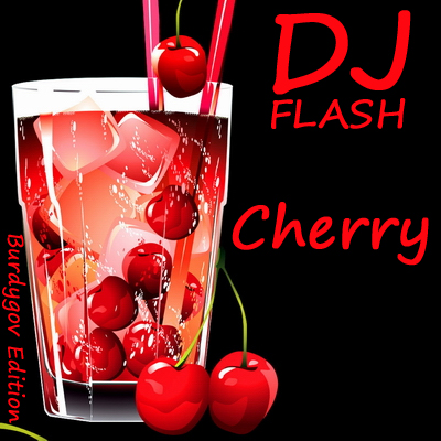 DJ Flash - Cherry