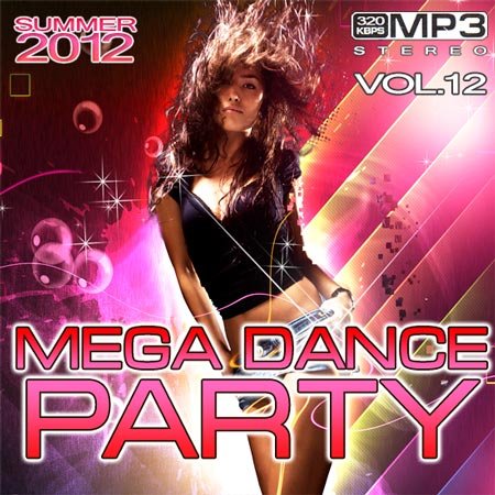 VA - Mega Dance Party Summer Vol.12 (2012)  MP3 [RG]