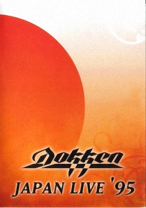 Dokken - Japan Live '95 (1995)