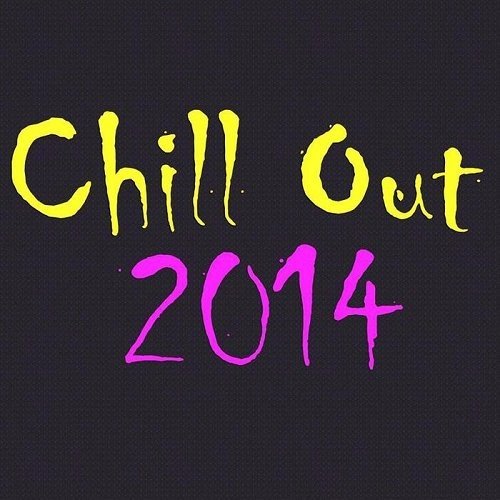 VA - Chill Out (2014)