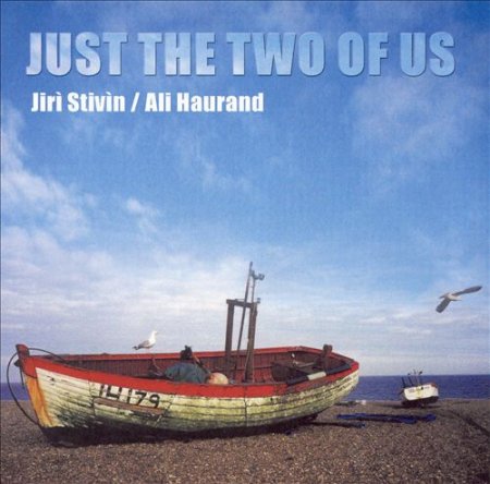 Jirzi Stivin & Ali Haurand - Just the Two of Us (2003)