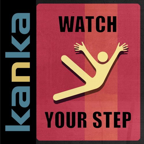 Kanka - Watch Your Step (2014) 1394024291_cover