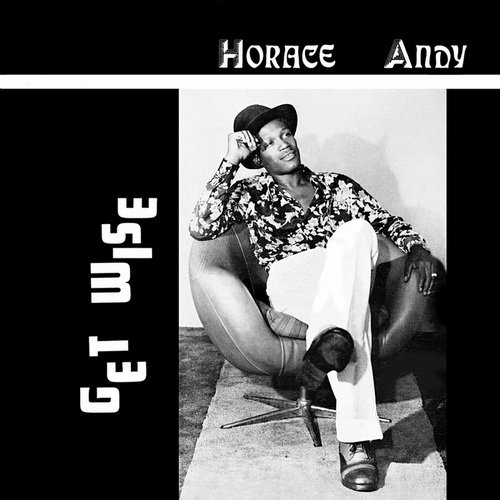 Horace Andy - Get Wise (2014)   1402176761_cover