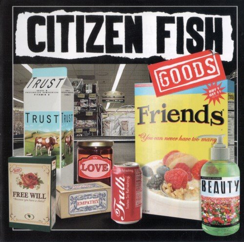 Citizen Fish - Goods (2011)