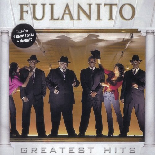 Fulanito - Greatest Hits (2009) Fulanito - Greatest Hits (2009)