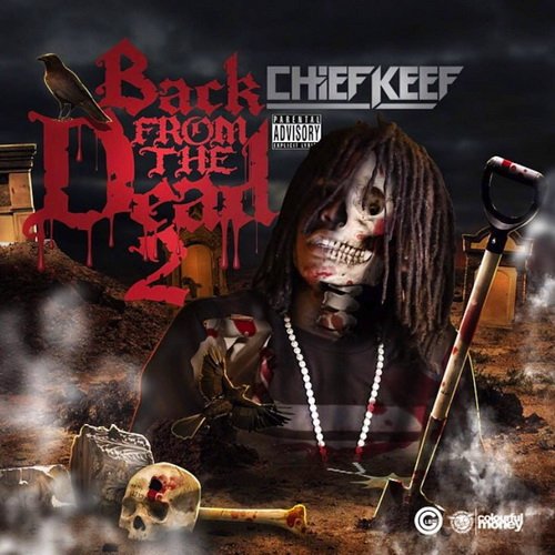 Chief Keef - Back From The Dead 2 (2014) 1414768752_cover
