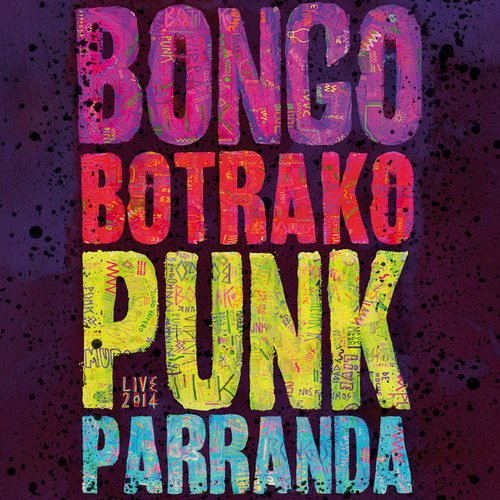  Bongo Botrako - Punk Parranda (2014)  1414931047_cover