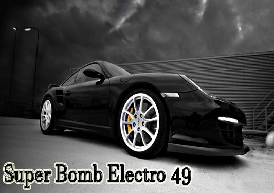 Super Bomb Electro 49 (17.12.2014)