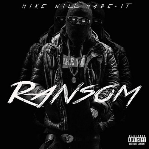  Mike Will Made It - Ransom (2014)   1418906111_cover