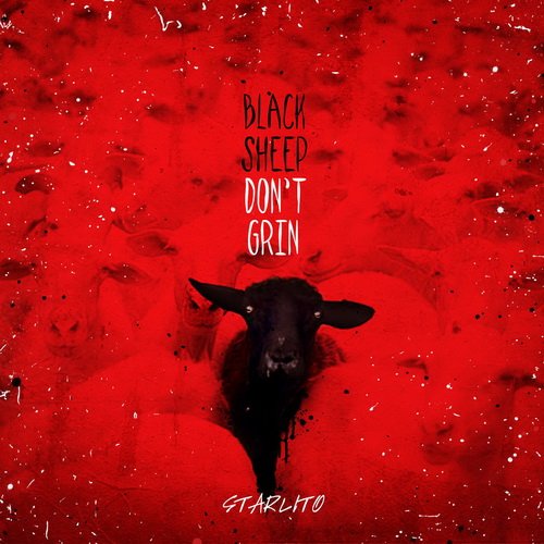 Starlito - Black Sheep Don't Grin (2014) 1419258573_cover