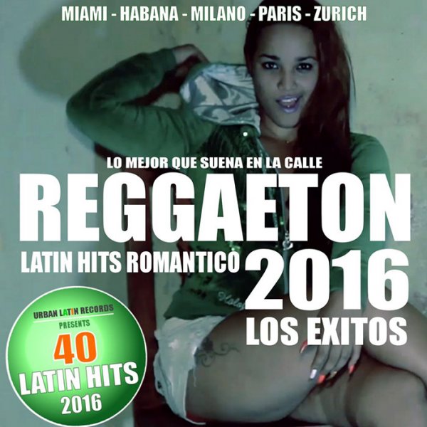 VA-Reggaeton 2016 - 40 Latin Hits Romantico - Los Exitos (2016)