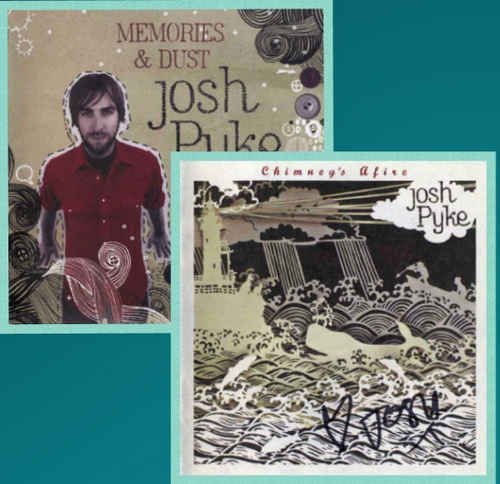 Josh Pyke - Memories and Dust & Chimney's Afire (2007-2008) Josh Pyke - Memories and Dust & Chimney's Afire (2007-2008)