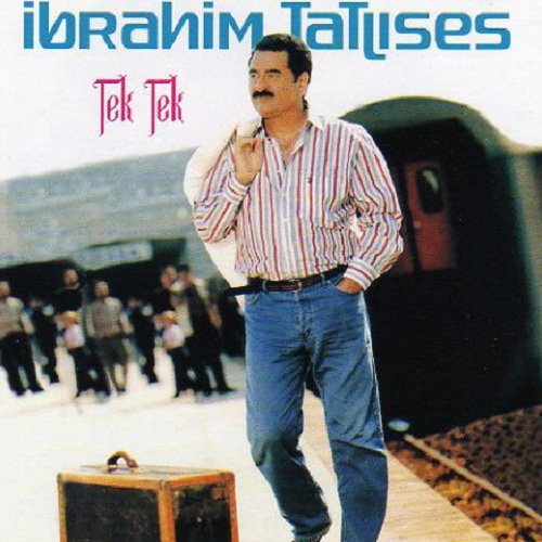 Ibrahim Tatlises - Tek Tek (2003) Ibrahim Tatlises - Tek Tek (2003)