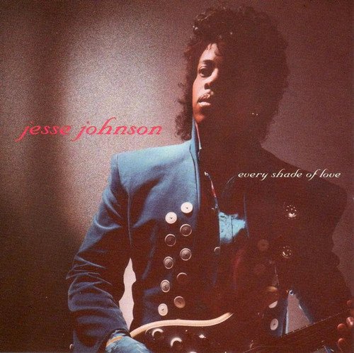 Jesse Johnson - Every Shade of Love (1988) Jesse Johnson - Every Shade of Love (1988)