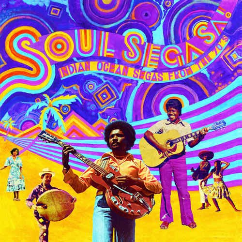 VA - Soul Sega Sa! Indian Ocean Segas From The 70's (2016) VA - Soul Sega Sa! Indian Ocean Segas From The 70's (2016)