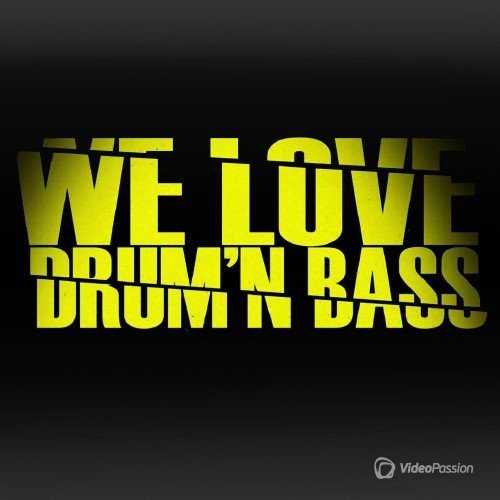 We Love Drum & Bass Vol. 132 (2017)