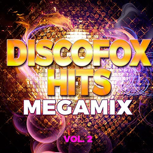 VA-Discofox Hits Megamix Vol.2 (2020)
