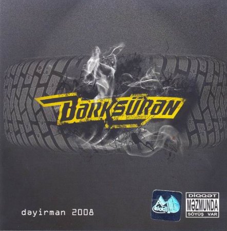 Dayirman - Berksuran (2008)