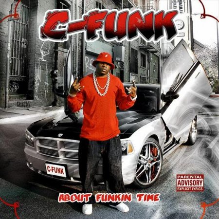 C-Funk - About Funkin Time (2009)